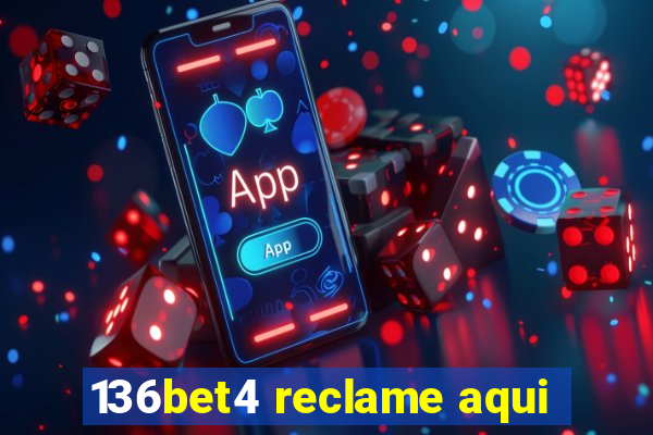 136bet4 reclame aqui